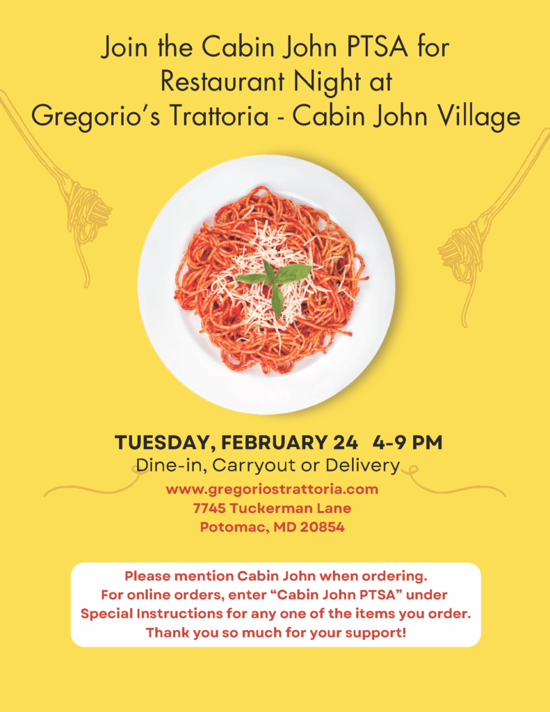 Join the Cabin John PTSA for Restaurant Night at Gregorio's in Cabin John Village 2/24 from 4 to 9 pm